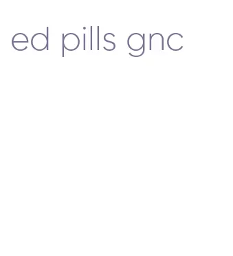 ed pills gnc