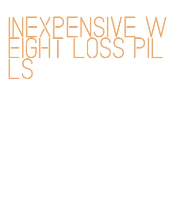 inexpensive weight loss pills