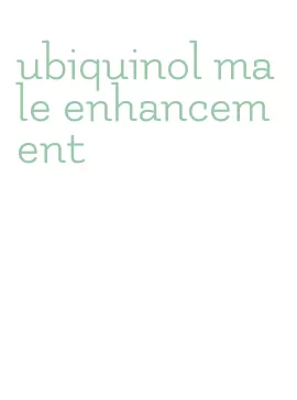 ubiquinol male enhancement