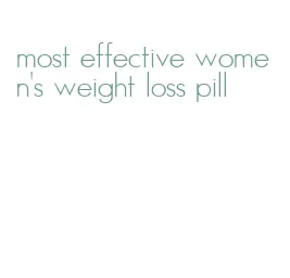 most effective women's weight loss pill