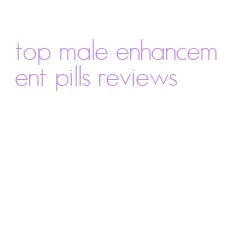 top male enhancement pills reviews
