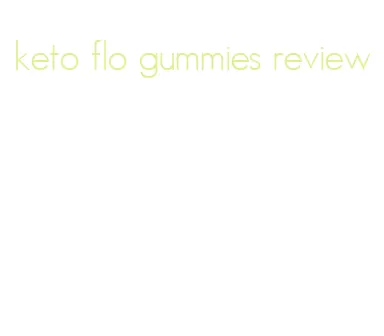 keto flo gummies review