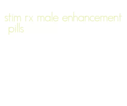 stim rx male enhancement pills
