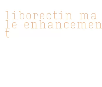 liborectin male enhancement
