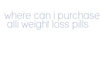 where can i purchase alli weight loss pills