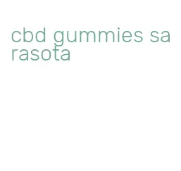 cbd gummies sarasota