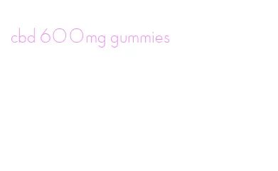 cbd 600mg gummies