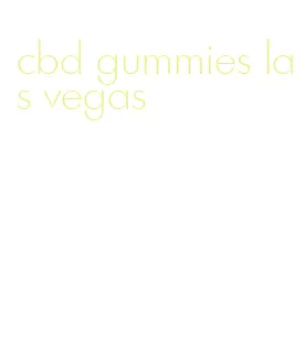 cbd gummies las vegas