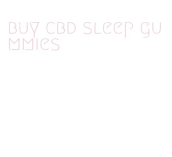 buy cbd sleep gummies