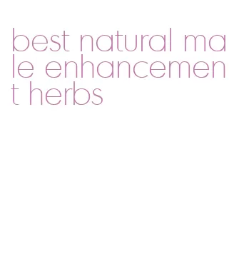 best natural male enhancement herbs