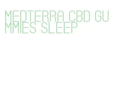 medterra cbd gummies sleep