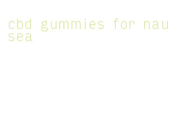 cbd gummies for nausea