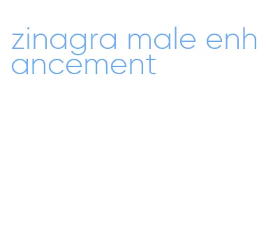 zinagra male enhancement