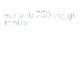 acv bhb 750 mg gummies