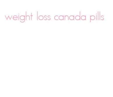weight loss canada pills