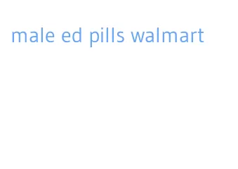 male ed pills walmart
