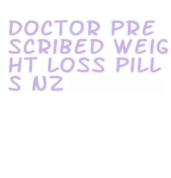 doctor prescribed weight loss pills nz