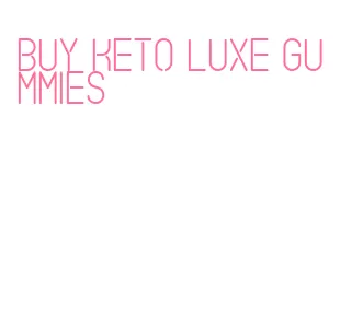 buy keto luxe gummies