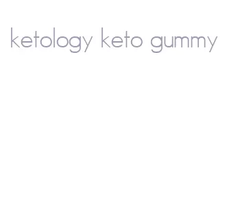 ketology keto gummy
