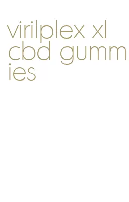 virilplex xl cbd gummies