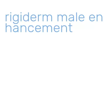 rigiderm male enhancement