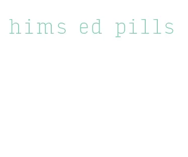 hims ed pills