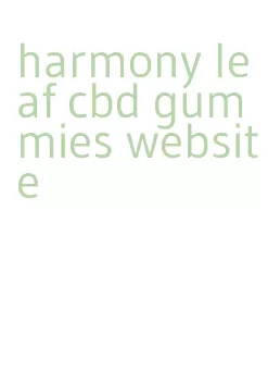 harmony leaf cbd gummies website