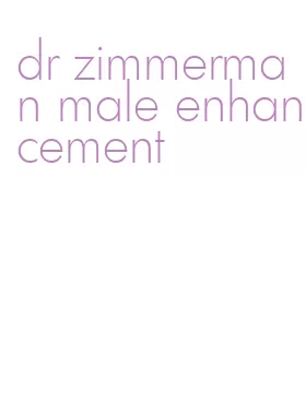 dr zimmerman male enhancement