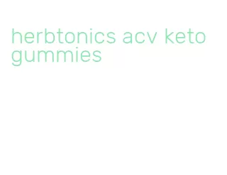 herbtonics acv keto gummies