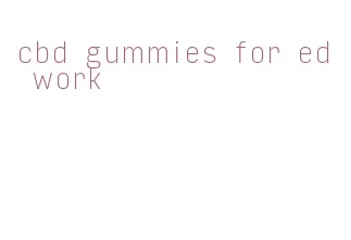 cbd gummies for ed work
