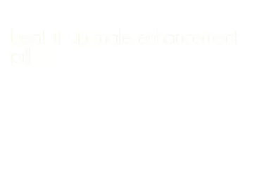 beat it up male enhancement pill