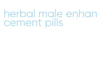 herbal male enhancement pills