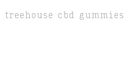 treehouse cbd gummies