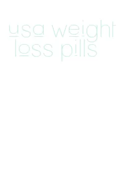usa weight loss pills