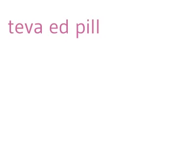 teva ed pill