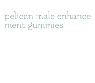 pelican male enhancement gummies