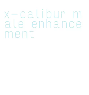 x-calibur male enhancement