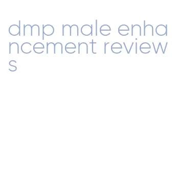 dmp male enhancement reviews