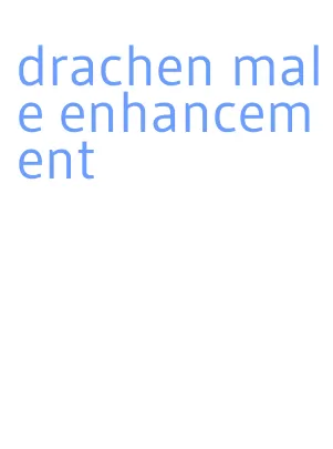 drachen male enhancement