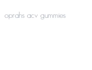 oprahs acv gummies