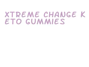 xtreme change keto gummies