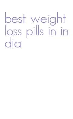 best weight loss pills in india
