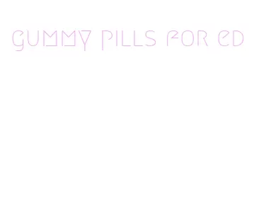 gummy pills for ed