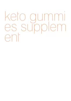 keto gummies supplement
