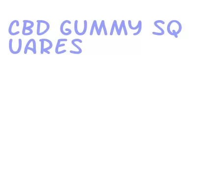 cbd gummy squares