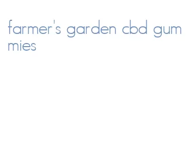 farmer's garden cbd gummies