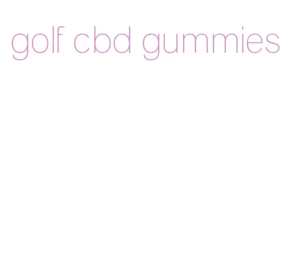 golf cbd gummies