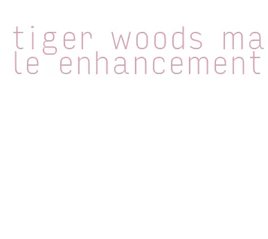 tiger woods male enhancement