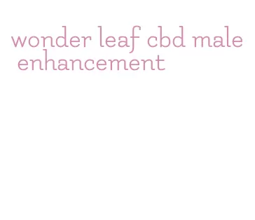 wonder leaf cbd male enhancement