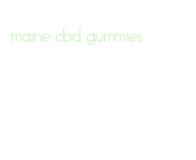 maine cbd gummies